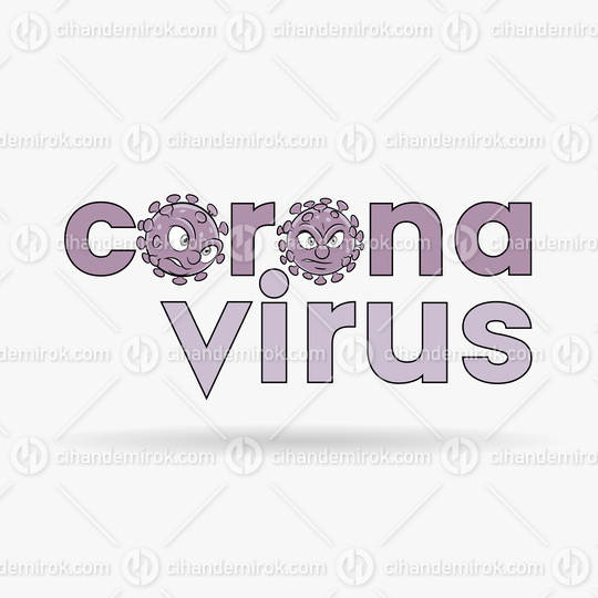Coronavirus Cartoon Heads and Purple Lower Case Letters with Black Outlines