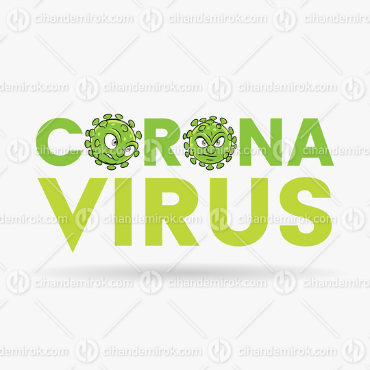 Coronavirus Cartoon Heads with Green Upper Case Letters